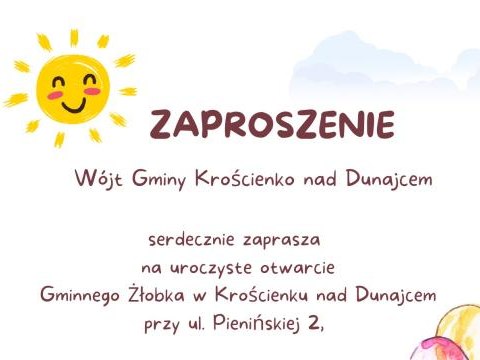 Zaproszenie na uroczyste otwarcie Gminnego Żłobka