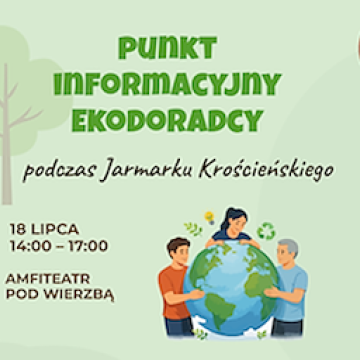 Punkt informacyjny ekodoradcy podczas Jarmarku Krościeńskiego