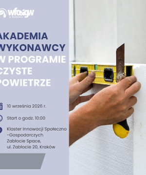Szkolenie dla wykonawców programu „Czyste Powietrze"